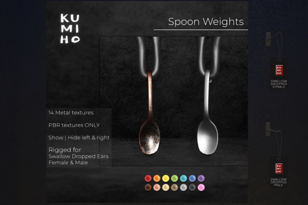Spoon Weights - Swallow Dropped F+M Ears, L$399 each