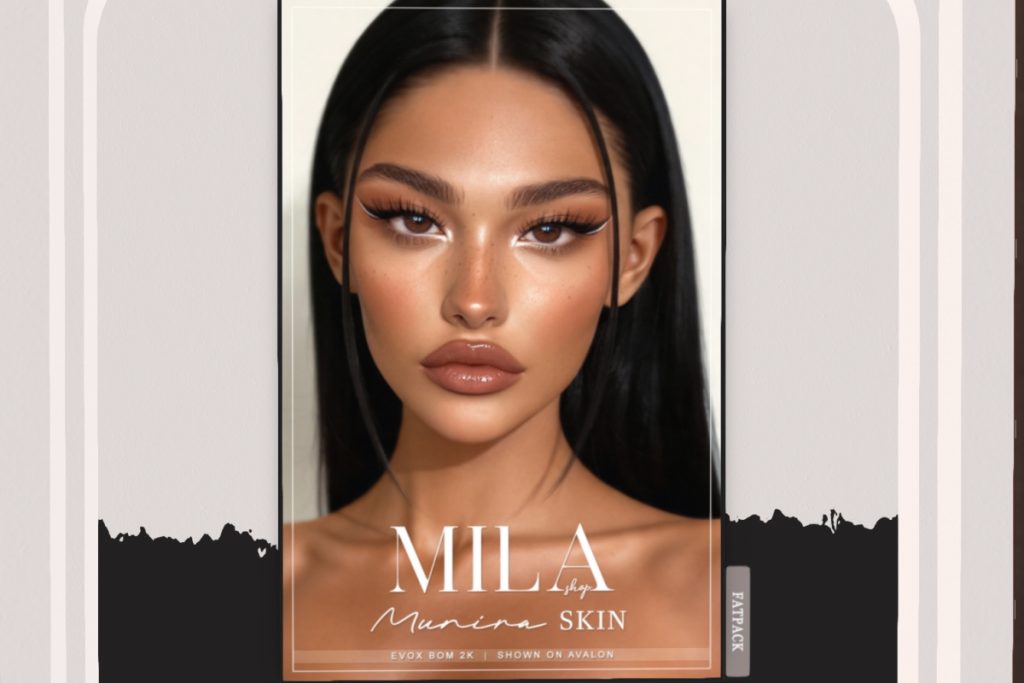 Munira Skin - EvoX, L$700 each/L$2700 FP