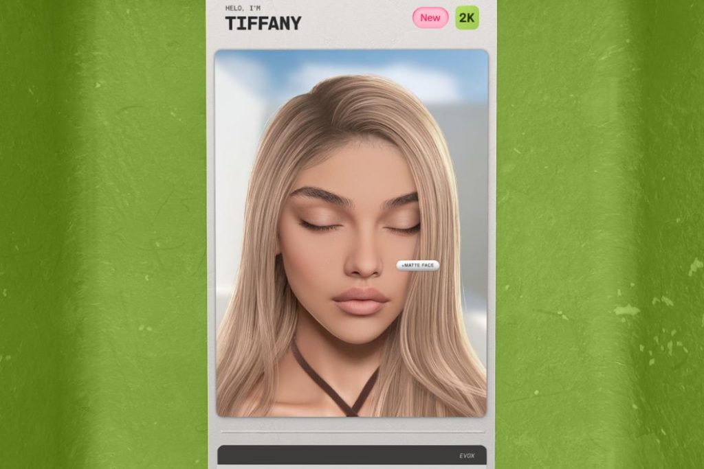 Tiffany Skin - EvoX, L$890 each/L$2070 FP