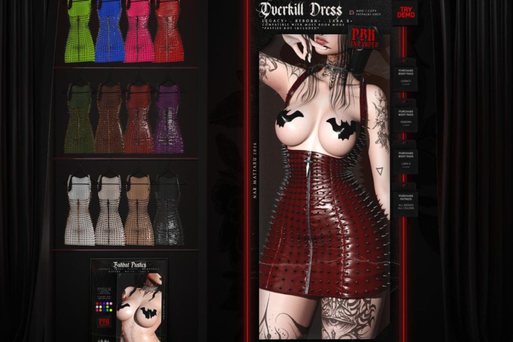 Overkill Dress - Legacy/MaitreyaX/Reborn, L$299 each/L$899 each FP/L$1499 MP