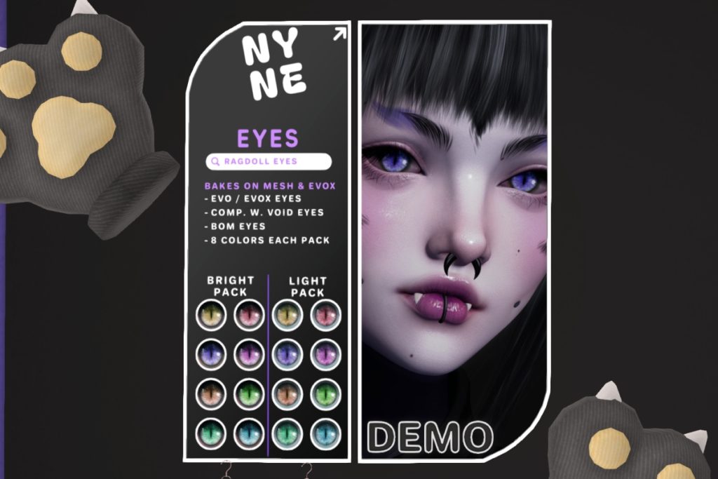 Ragdoll Eyes - BOM/EvoX, L$249 each/L$449 FP
