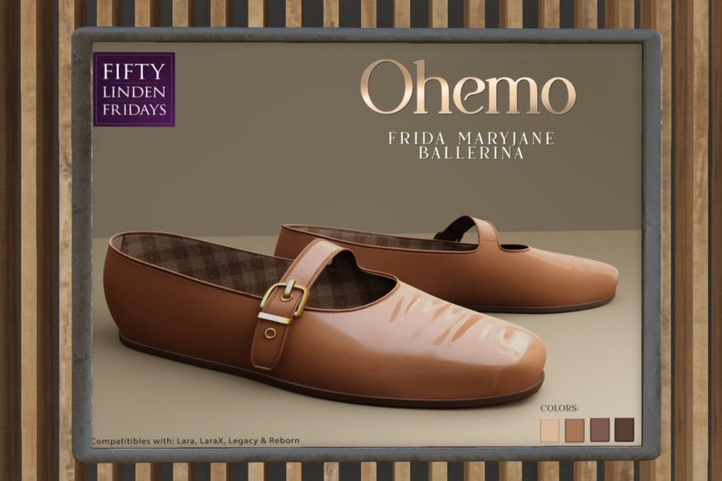 Friday Maryjane Ballerina - Legacy/Maitreya/Reborn/+mods	<a href="http://maps.secondlife.com/secondlife/Horan/49/229/2002" target="_blank">Teleport</a>