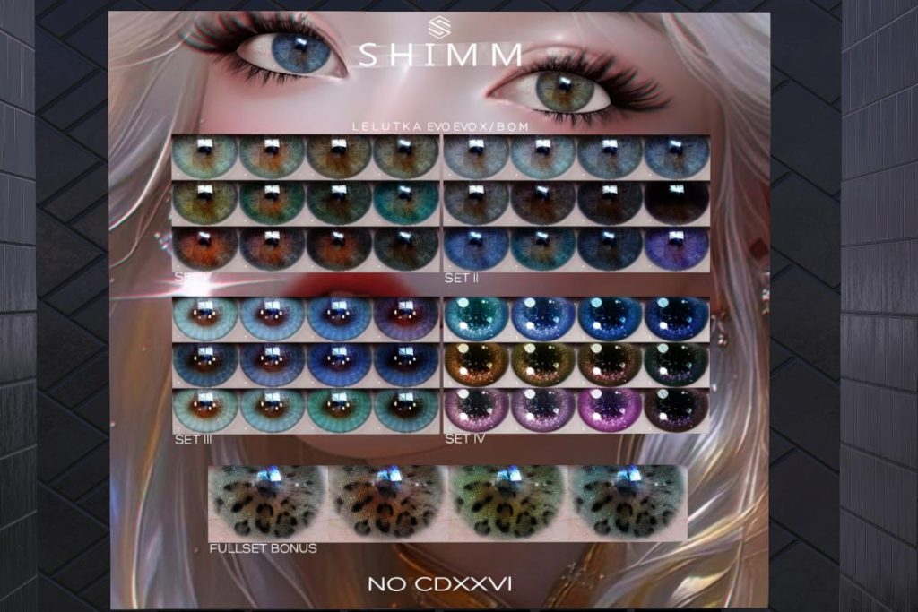 NO CDXXVI Eyes - Bom/Evo/Evo X, L$288 each/L$1000 FP