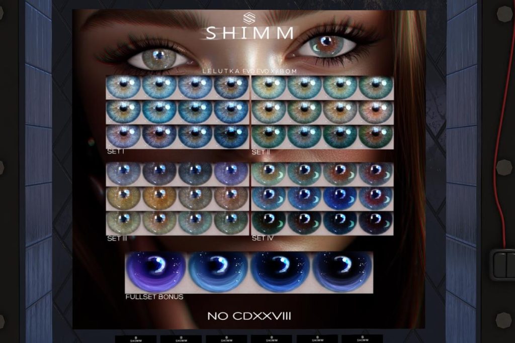 NO CDXXVII Eyes - Bom/Evo/Evo X, L$288 each/L$1000 FP