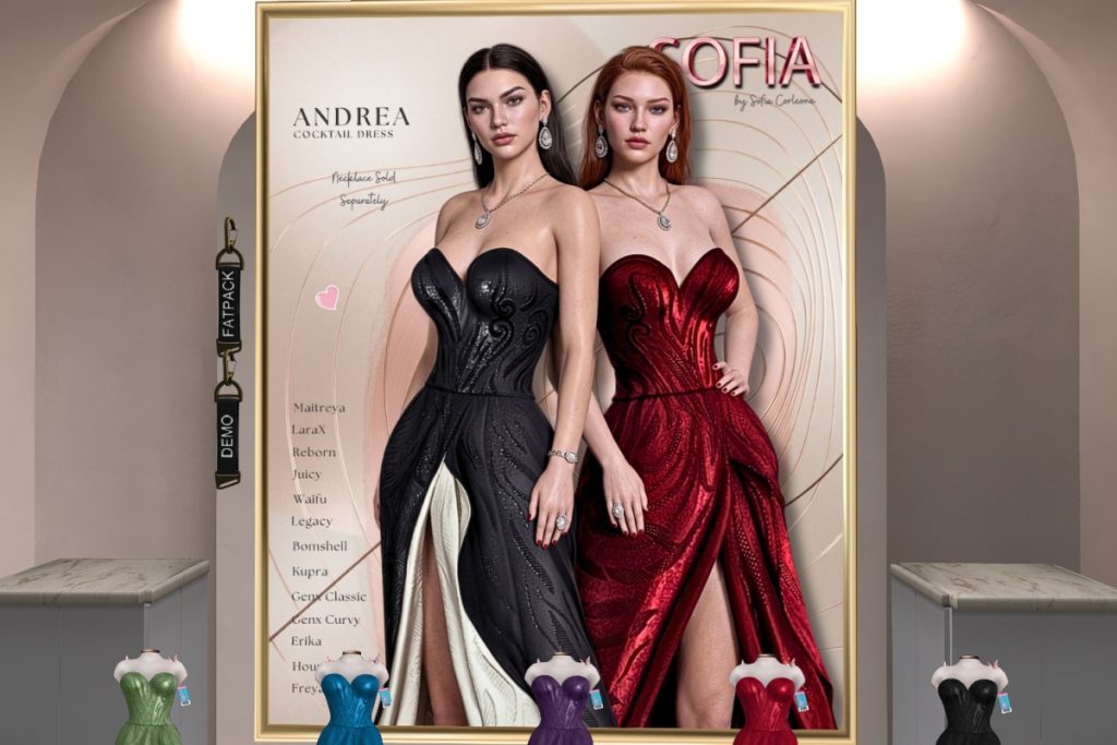 Andrea Gown - Erika/Freya/GenX/Hourglass/Inithium/Legacy/Maitreya/Reborn/+mods, L$155 each/L$550 FP