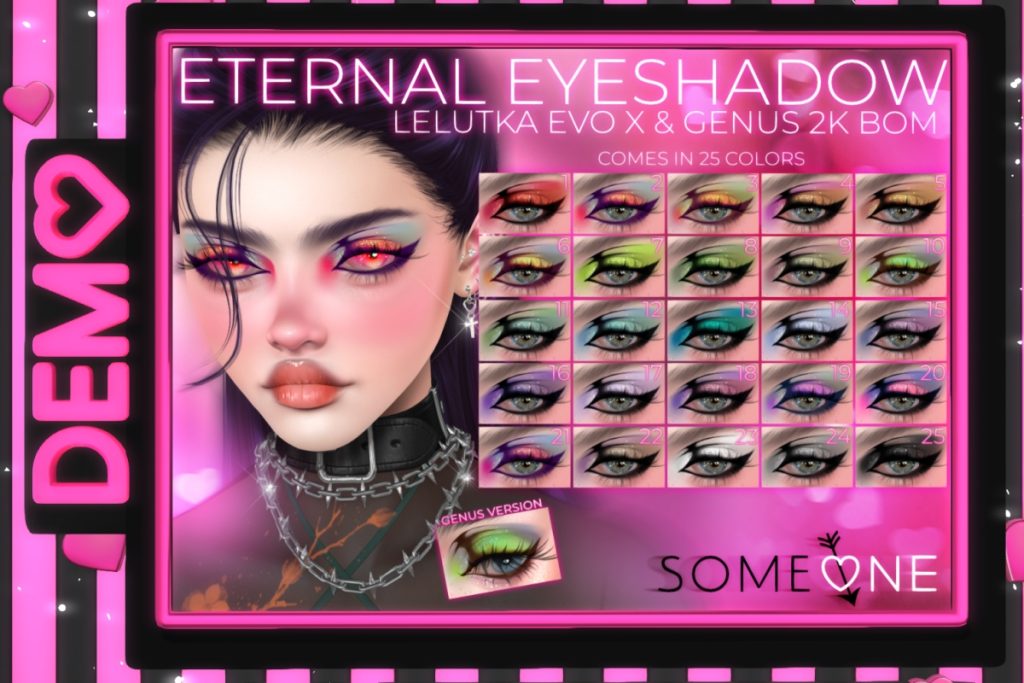 Eternal Eyeshadow - Genus/EvoX, L$350 each/L$600 FP