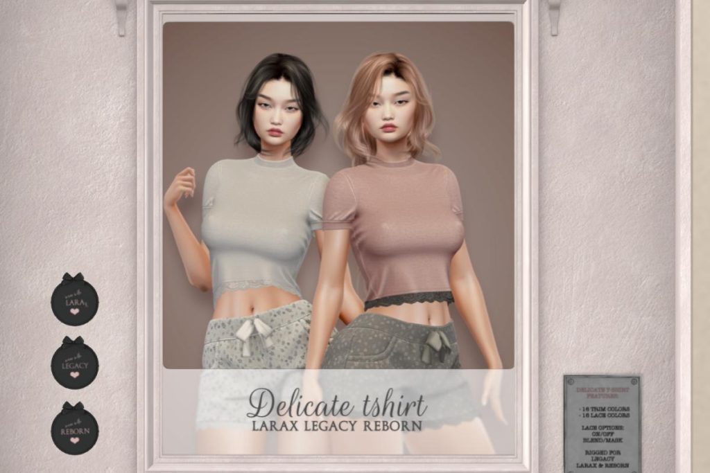 Delicate T-Shirt - Legacy/MaitreyaX/Reborn, L$188 each/L$1488 FP