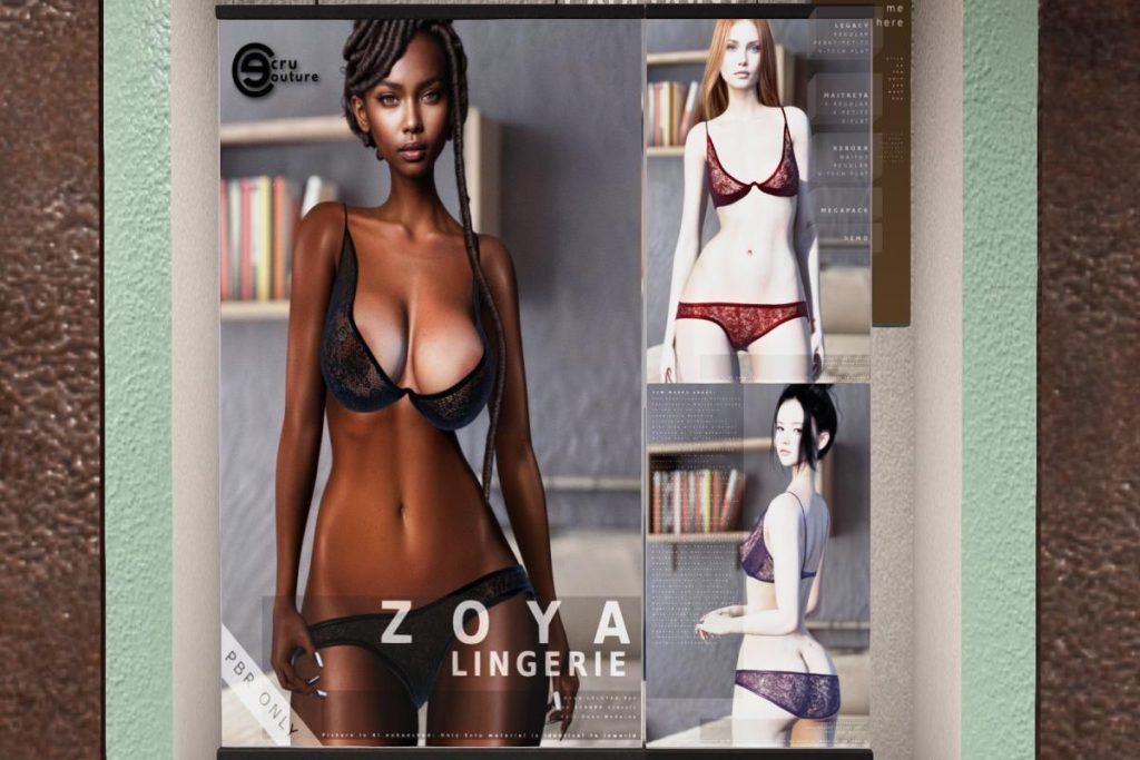 Zoya Lingerie - Legacy/Maitreya/Reborn/+mods, L$212-L$425 each FP