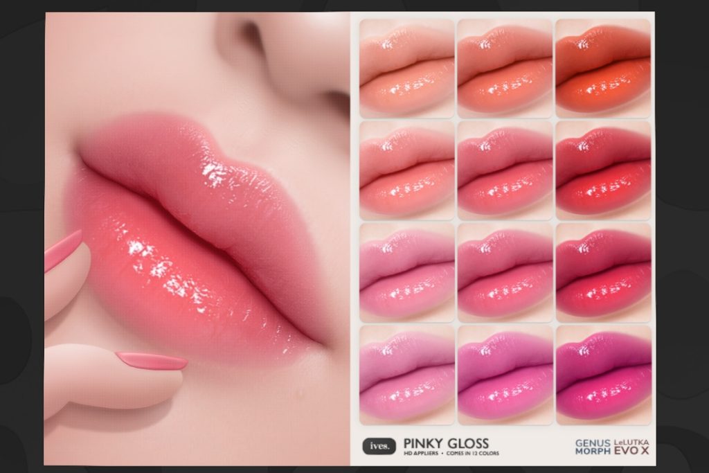 Pink Gloss - EvoX/Genus Morph, L$299 each