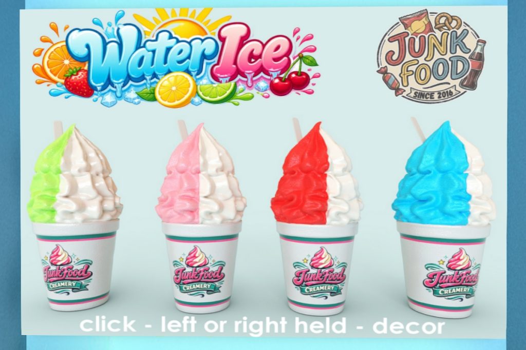 Water Ice Holdables, L$299 each/L$1099 FP