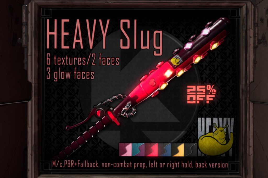 Heavy Slug, L$375