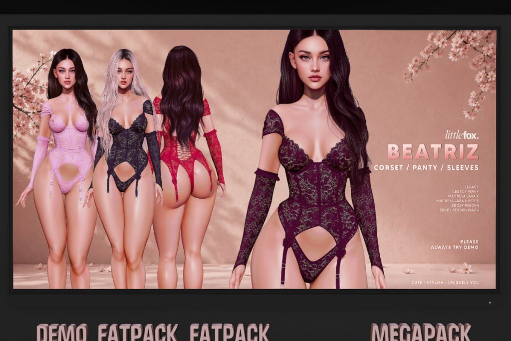 Beatriz Set - Legacy/MaitreyaX/Reborn/+mods, L$199-L$279 each/L$1199-L$1499 each FP/L$1999 MP