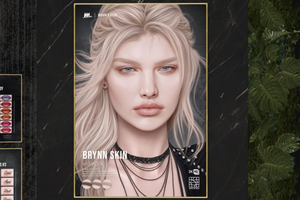 Brynn Skin - EvoX, L$699 each/L$2999 FP