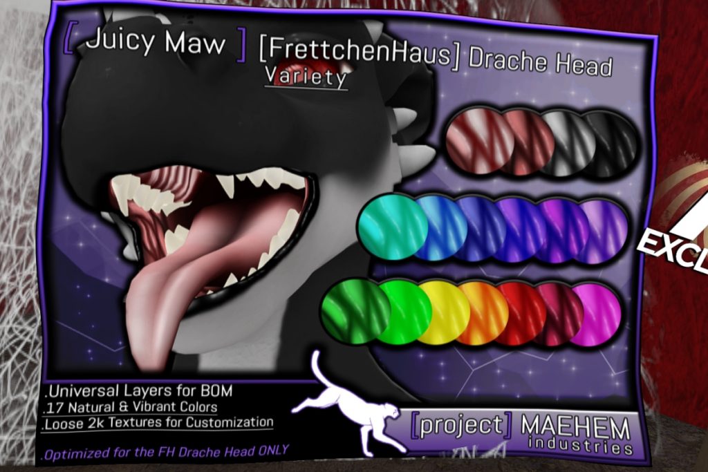 Juicy Maw - BOM/FH Drache, L$499