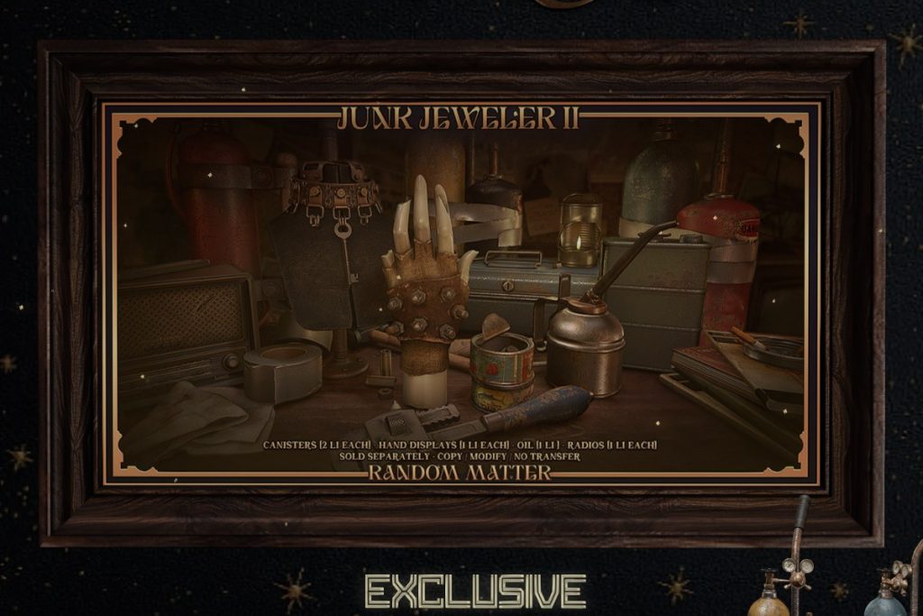 Junk Jeweler II, L$120-L$203