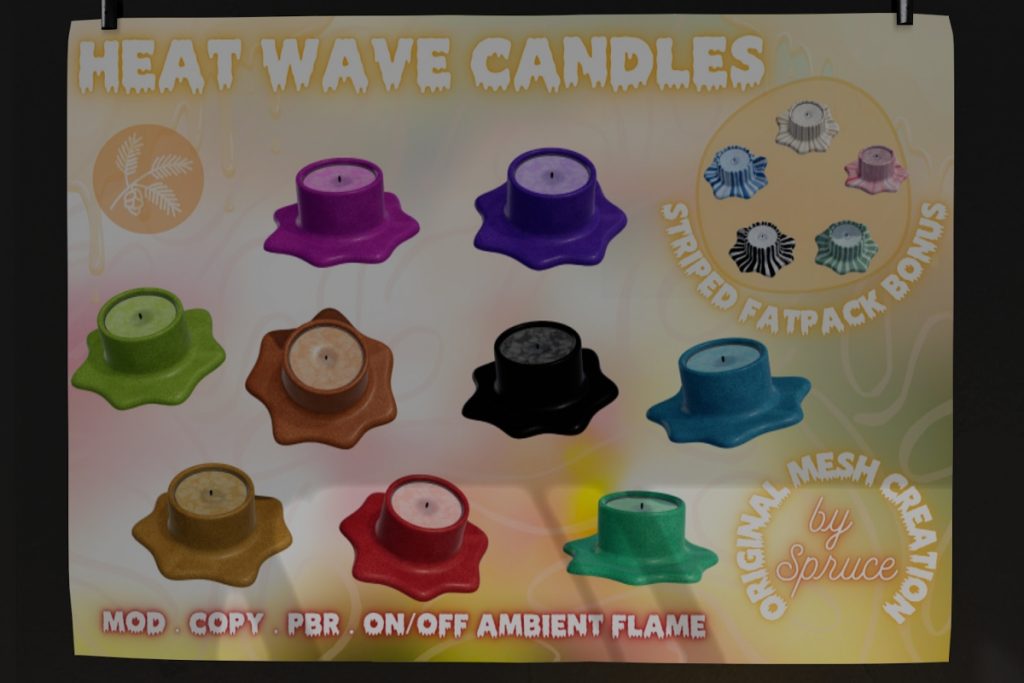 Heat Wave Candles, L$125 each/L$399 FP
