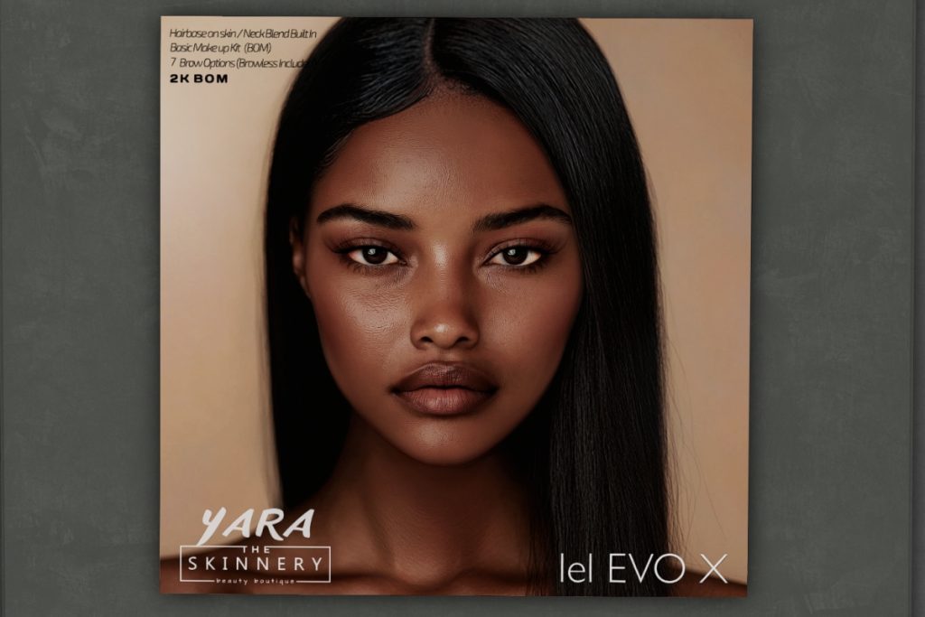 Yara Skin - EvoX, L$785 each