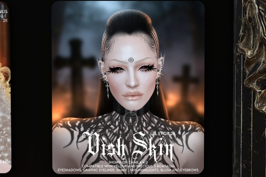 Vish Skin - EvoX, L$899 each/L$1599 FP