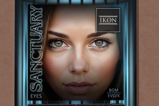 Sanctuary Eyes - BOM/EvoX, L$465 each