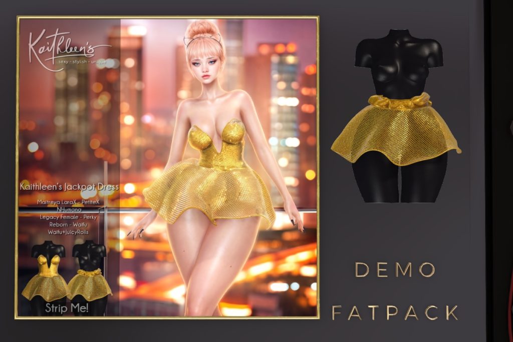 Jackpot Dress - Legacy/MaitreyaX/Nhumana/Reborn/+mods, L$299 each/L$1499 FP