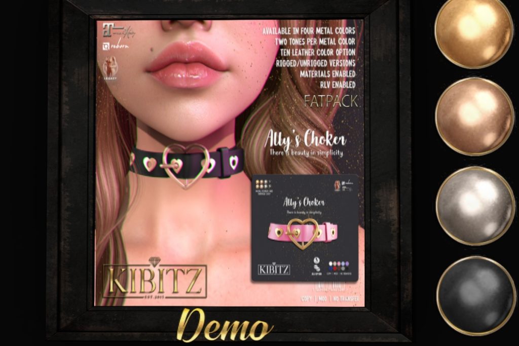 Ally's Choker - Legacy/Maitreya/Reborn, L$279 each/L$837 FP