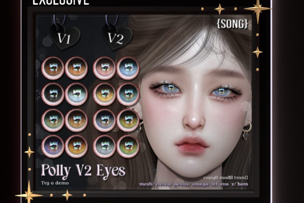Polly v2 Eyes - BOM/Catwa/EvoX/Genus/Mesh/Omega, L$550 each/L$935 FP