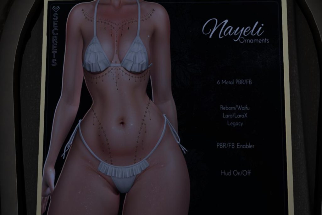 Nayeli Ornaments - Legacy/Maitreya/Reborn/+mods, L$219 each/L$579 FP