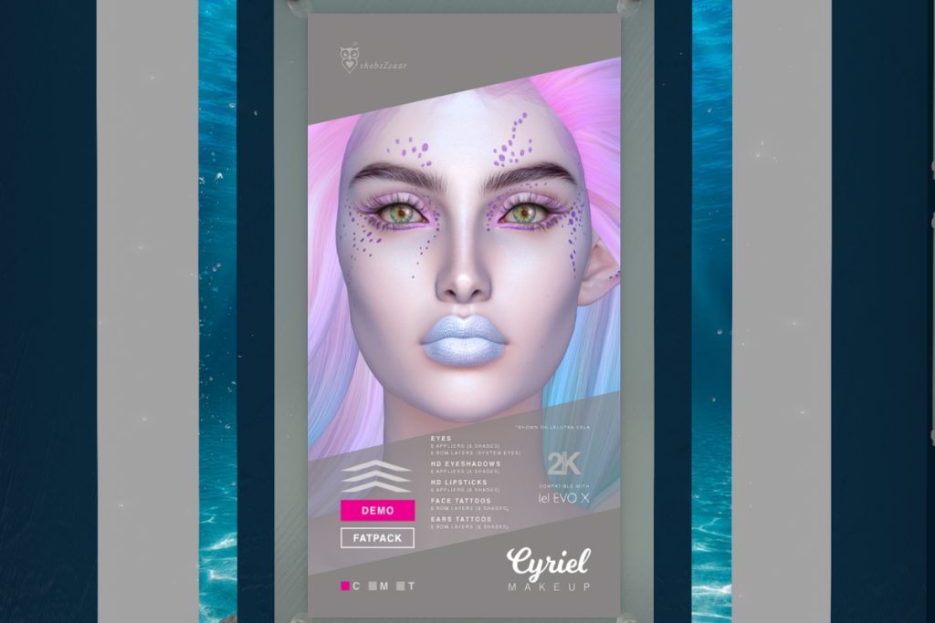 Cyriel Makeup - EvoX, L$269 each/L$669 FP