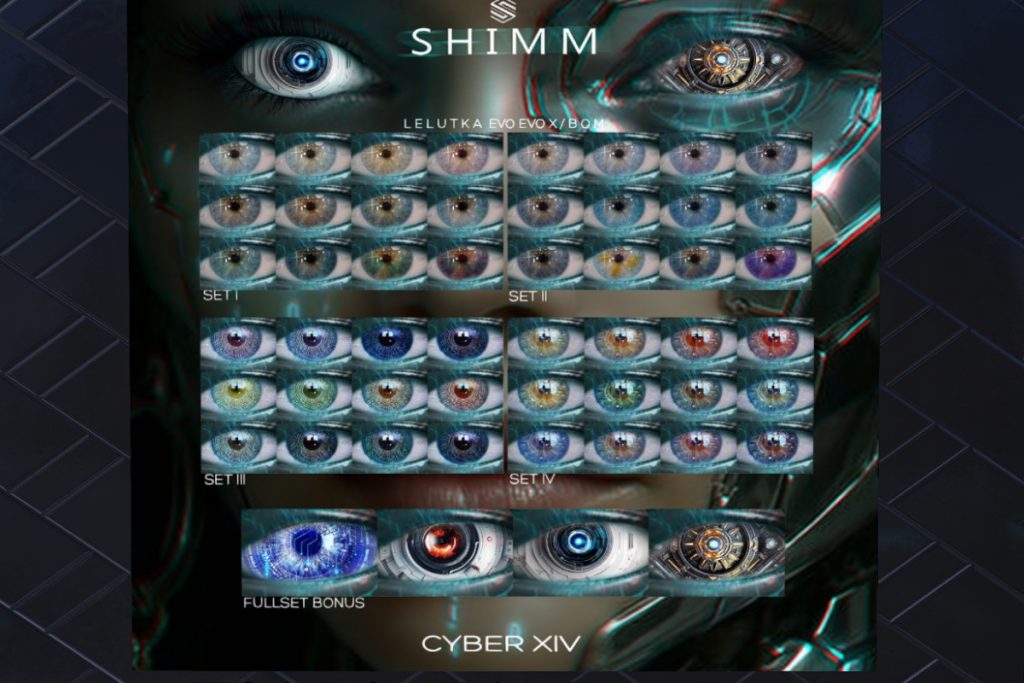 Cyber XIV Eyes - BOM/Evo/EvoX, L$288 each/L$1000 FP