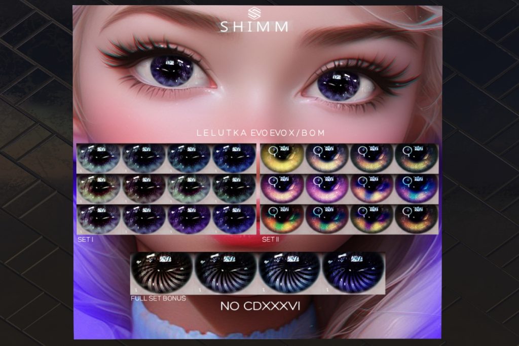 CDXXXVI Eyes - BOM/Evo/EvoX, L$288 each/L$500 FP