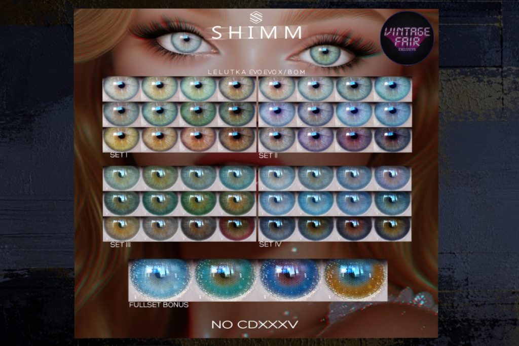 CDXXXV Eyes - BOM/Evo/EvoX, L$288 each/L$1000 FP