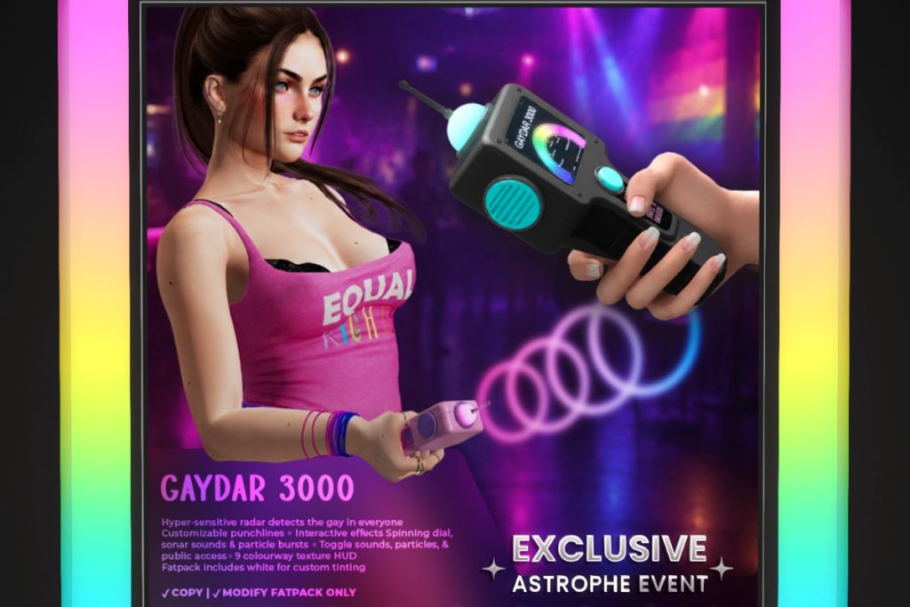 Gaydar 3000, L$199 each/L$499 FP