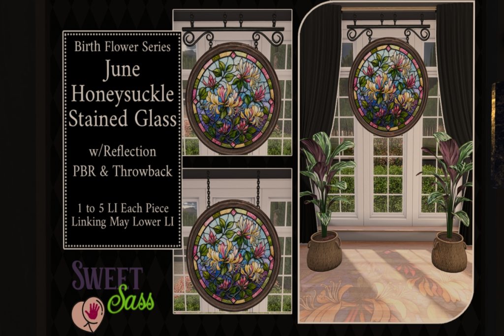 June Honeysuckle Stained Glass, L$250