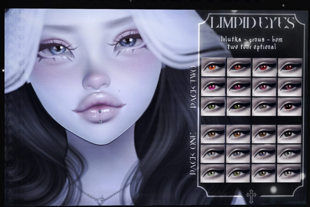 Limpid Eyes - BOM/Genus/EvoX, L$399 each