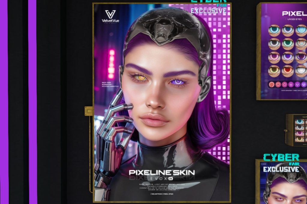 Pixeline Skin - EvoX/The Skinnery/Velour, L$699 each/L$2790 each FP