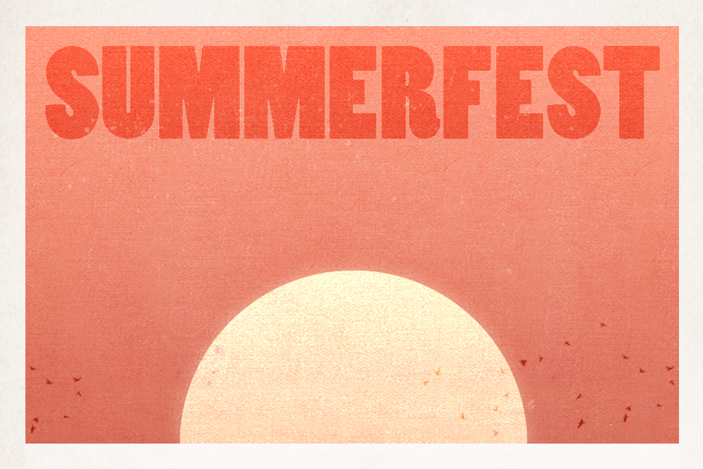 MEET ME WHERE THE SUMMER NEVER ENDS AT SUMMERFEST 2026