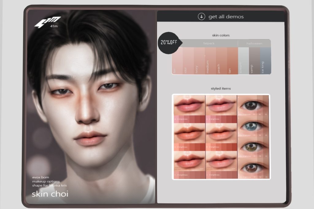 Choi Skin - EvoX, L$799 each | Choi Lips and Eyes - BOM/EvoX, L$299 each