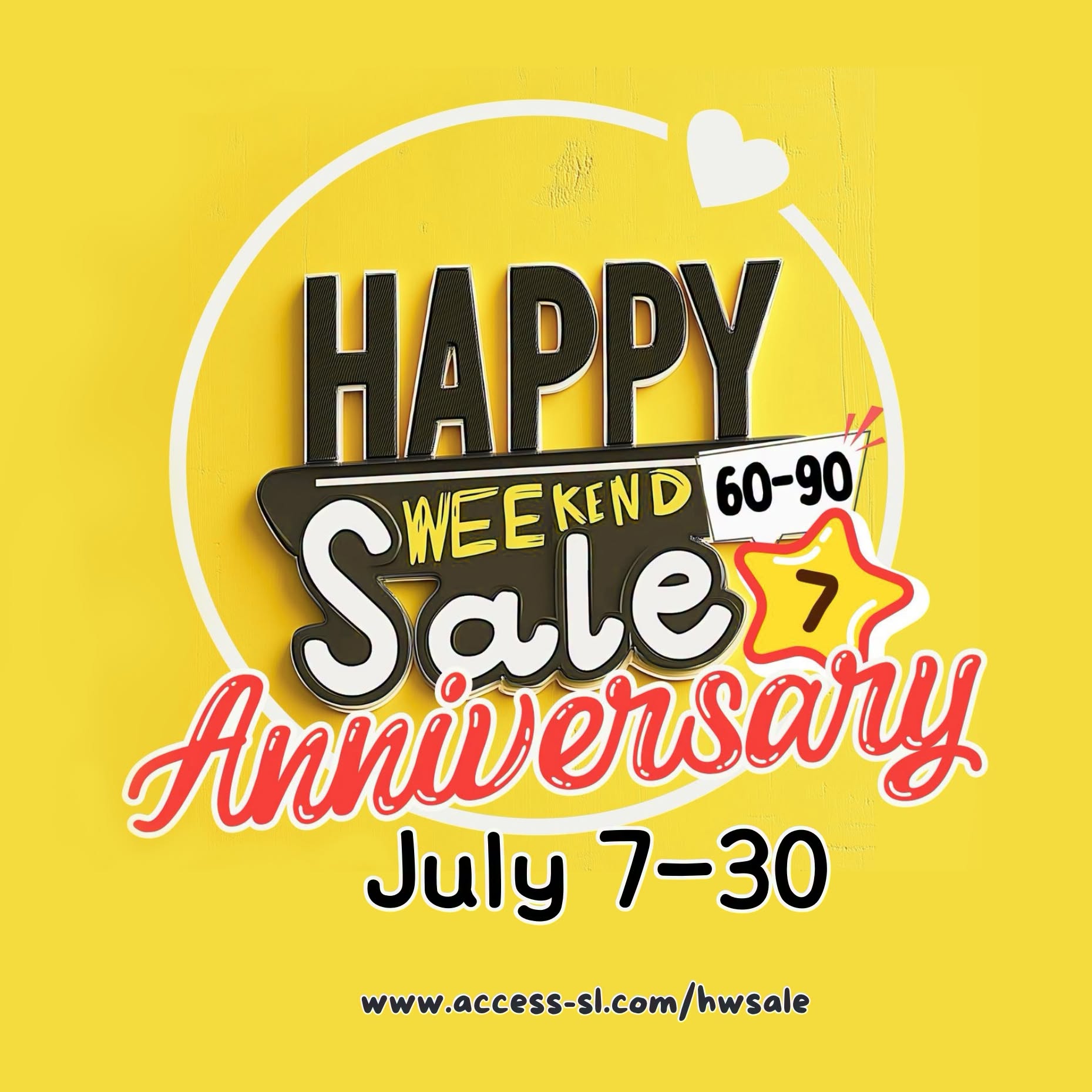 HAPPY ANNIVERSARY TO THE HAPPY WEEKEND SALE!