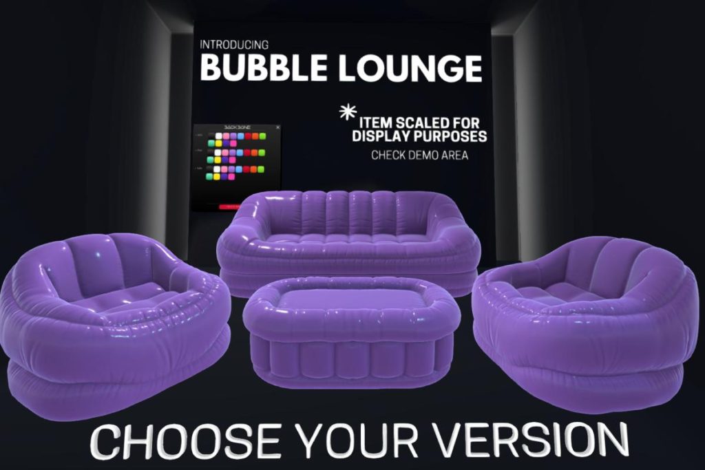 Bubble Lounge, L$1099-L$2499 each