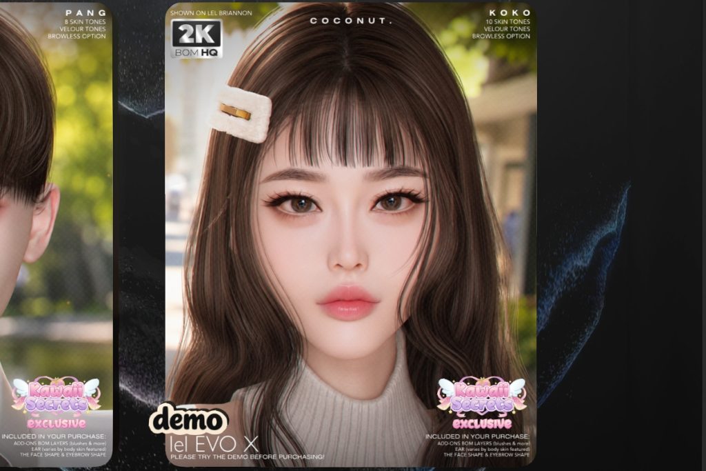 Koko Skin - EvoX, L$630 each/L$5850 FP