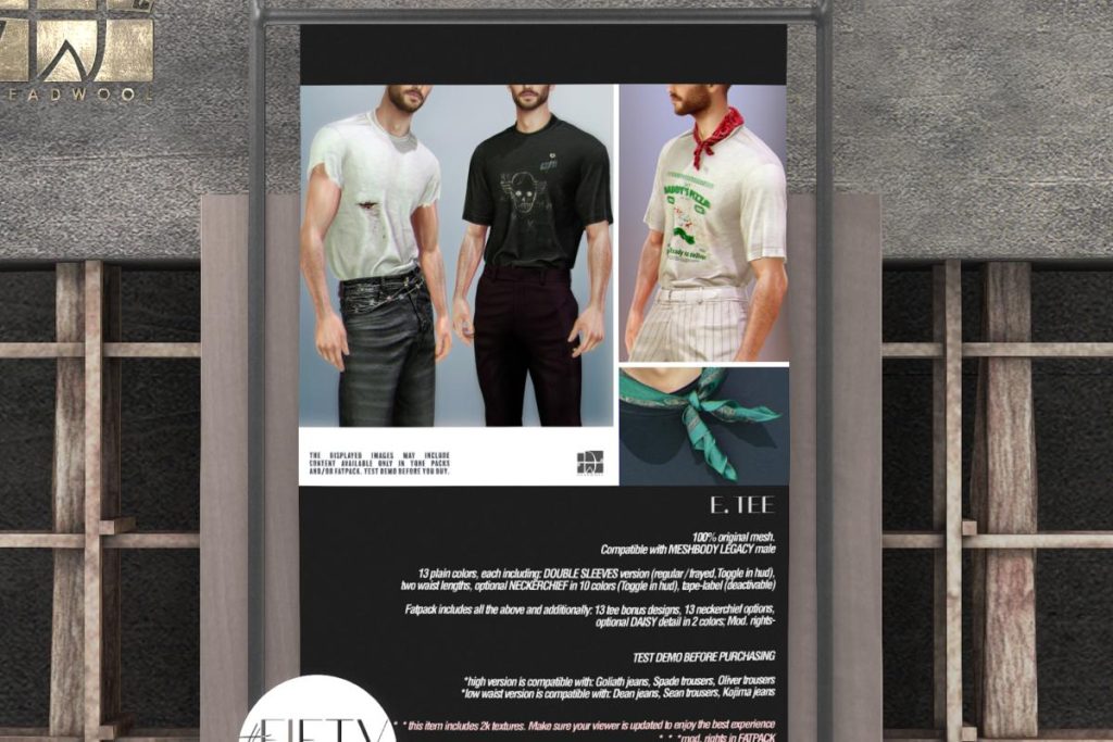 E. Tee - Legacy, L$390 each/L$2590 FP