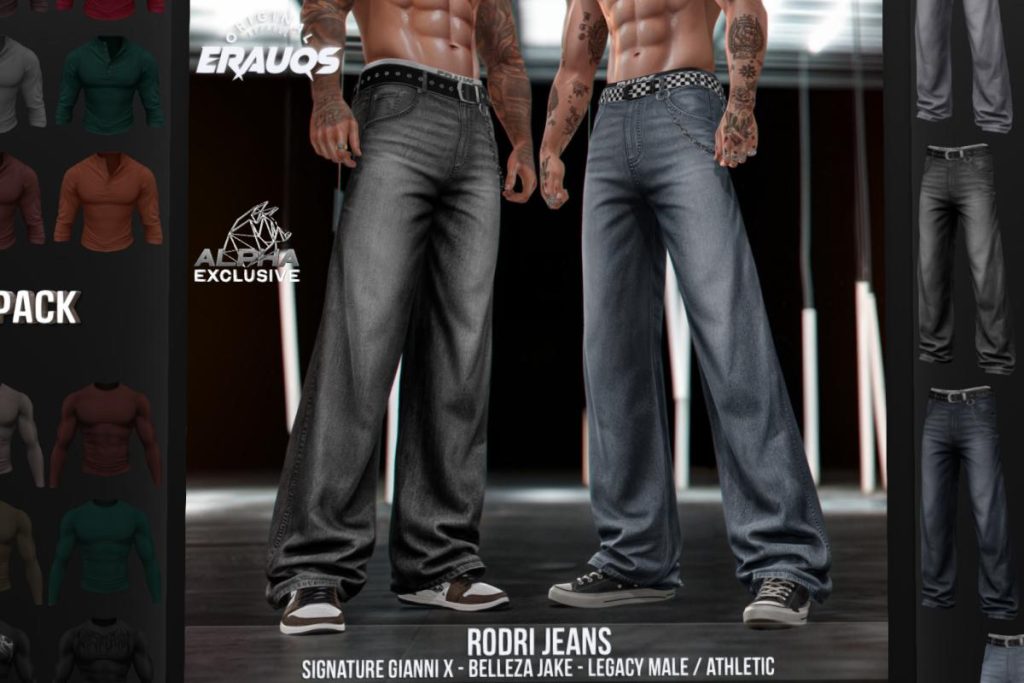 Rodri Jeans - GianniX/Jake/Legacy/+mods, L$290 each/L$965 FP