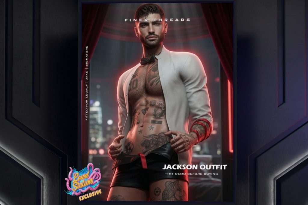 Jackson Outfit - Jake/Legacy/Signature, L$279 each/L$999 FP