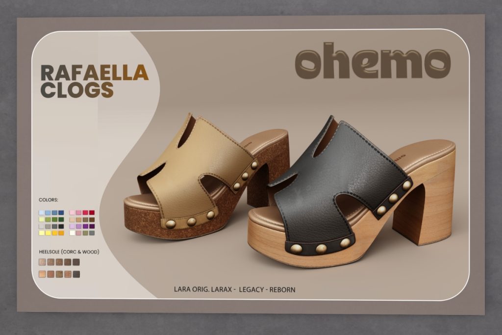 Rafaella Clogs - Legacy/Maitreya/Reborn/+mods, L$299 each/L$999 FP