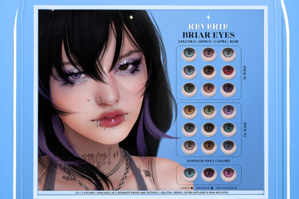 Briar Eyes - BOM/Catwa/EvoX/Genus, L$299 each/L$510 FP