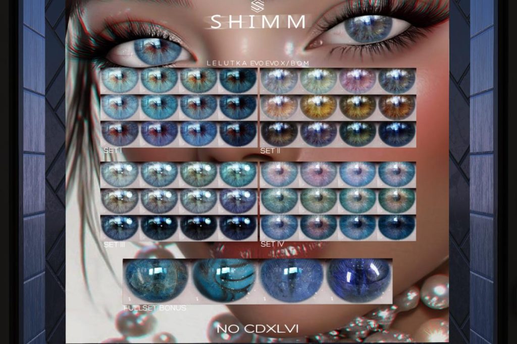 NO CDXLVI Eyes - BOM/Evo/EvoX, L$288 each/L$1000 FP