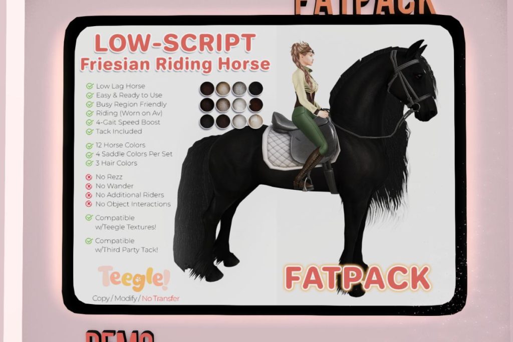 Low - Script Friesian Riding Horse, L$950 each/L$2900 FP
