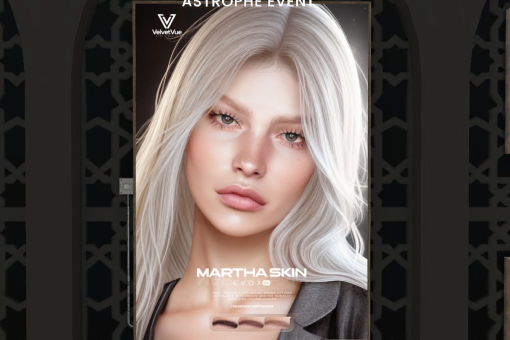 Martha Skin - EvoX, L$699 each/L$2790 FP