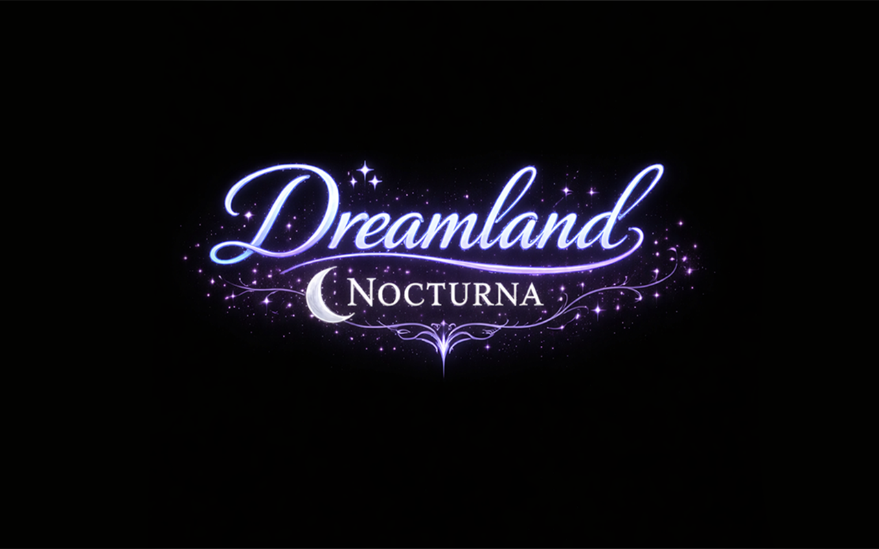 COME GET LOST IN DREAMLAND: NOCTURNA HUNT