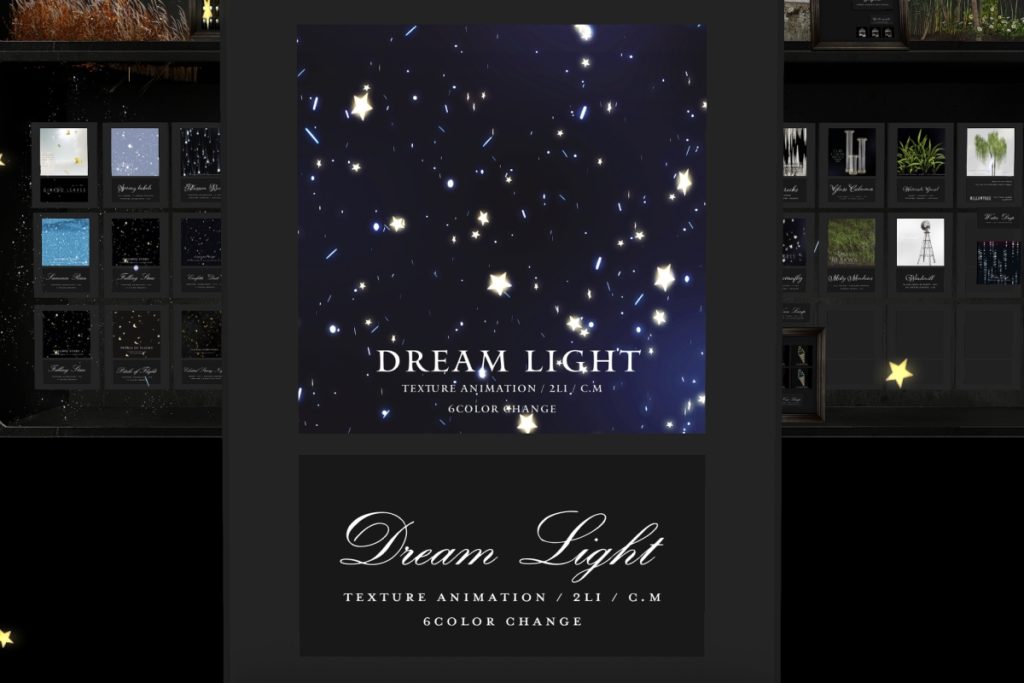 Dream Light Texture Animation	<a href="https://maps.secondlife.com/secondlife//43/101/3799" target="_blank">Teleport</a>